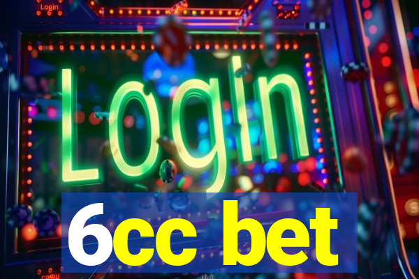 6cc bet